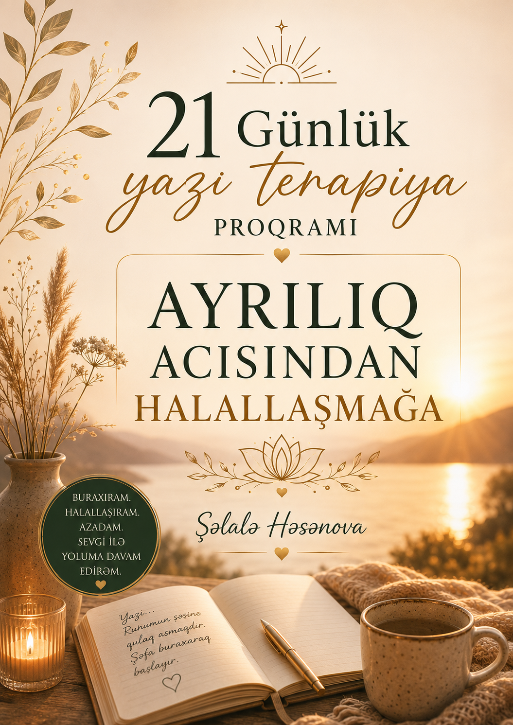 AYRILIQ ACISINDAN HALALLAŞMAĞA