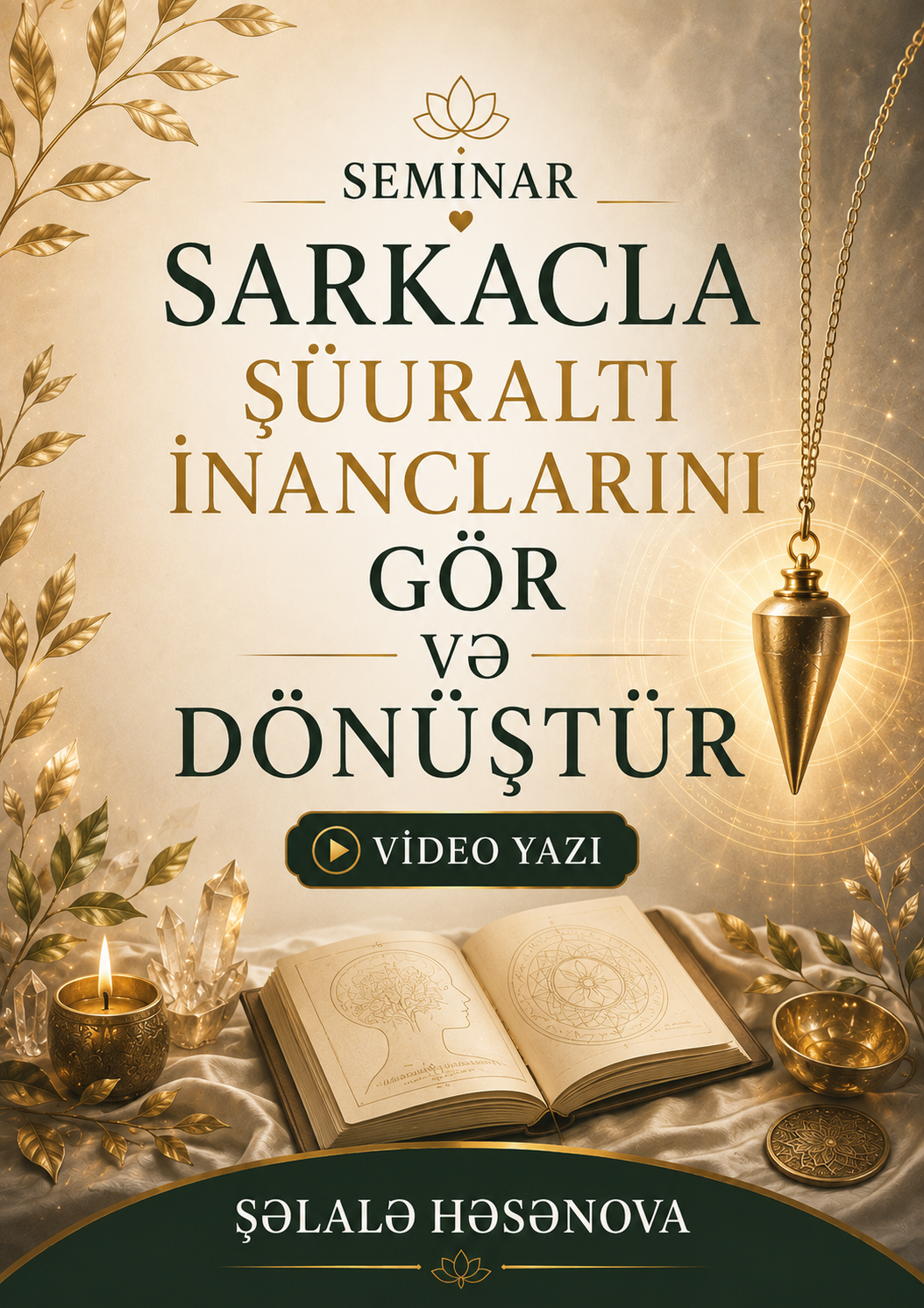 SARKACIN KÖMƏKLİYİ İLƏ ŞÜURALTI İNANCLARI GÖR VƏ DÖNÜŞTÜR.